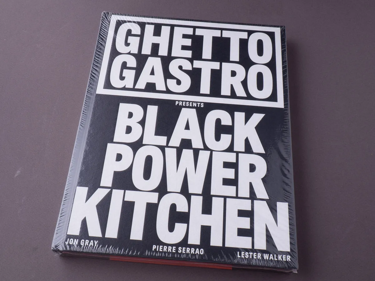 Ghetto Gastro Presents Black Power Kitchen