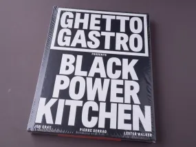 Ghetto Gastro Presents Black Power Kitchen