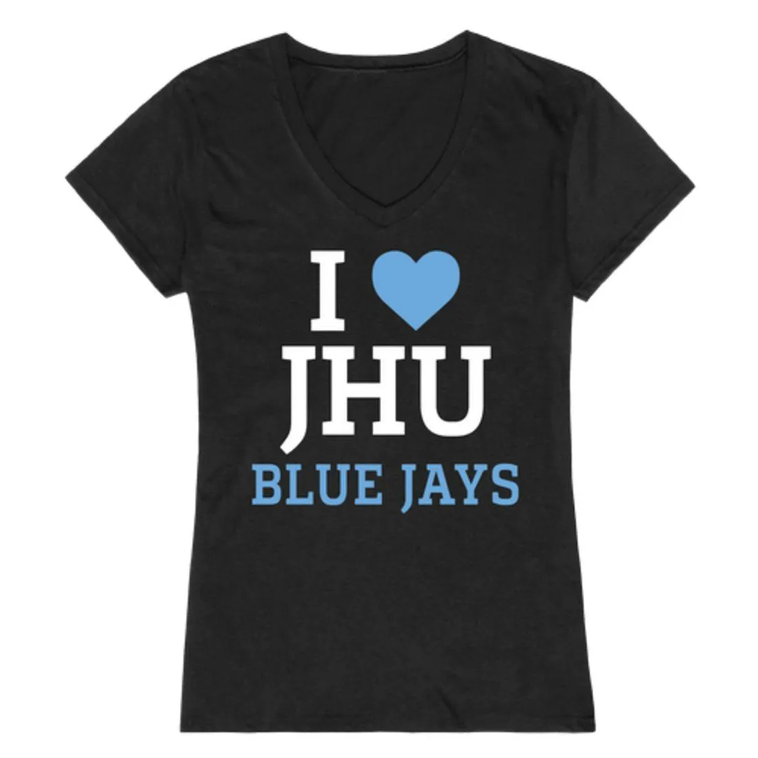 I Love JHU Johns Hopkins University Blue Jays Womens T-Shirt